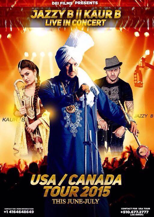 Jazzy B Kaur B Usa  canda tour 2015