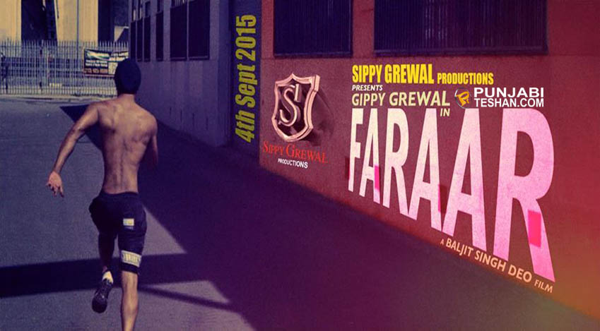 Faraar Gippy Grewal Releasing 4 Sept 2015