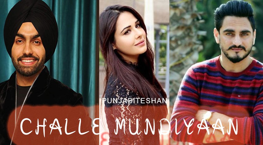 Challe Mundiyaan punjabi movie