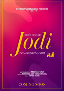 Jodi Diljit Dosanjh Amrinder Gill Punjabi Movie